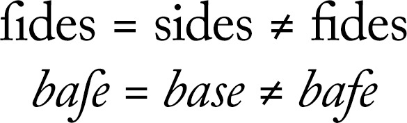 Don't mistake the long s for an f