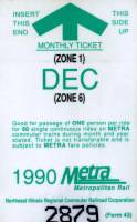 December 1990 monthly ticket