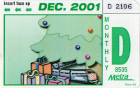 December 2001 monthly ticket