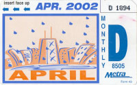 April 2002 monthly ticket