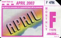 April 2003 monthly ticket