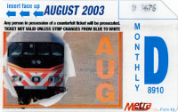 August 2003 monthly ticket