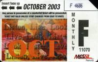 October 2003 monthly ticket