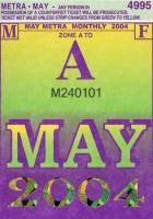 May 2004 monthly ticket